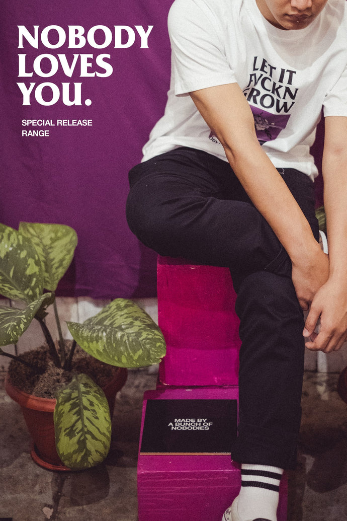NOBODY LOVES YOU | FEB 2018